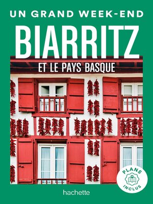 cover image of Biarritz et le Pays Basque Guide Un Grand Week-end